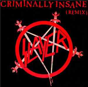 Slayer - Criminally Insane (Remix)