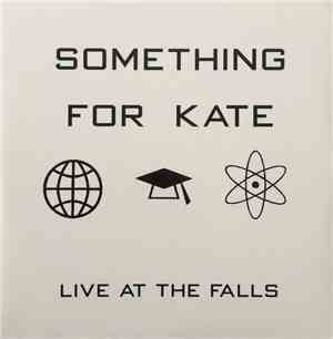 Something For Kate - Live At The Falls