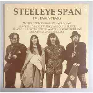 Steeleye Span - The Early Years