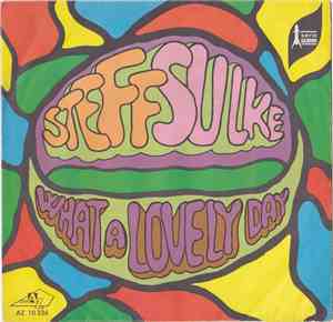 Steff Sulke - What A Lovely Day