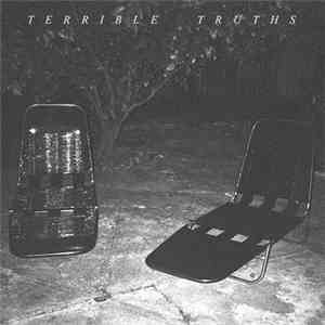 Terrible Truths - Terrible Truths