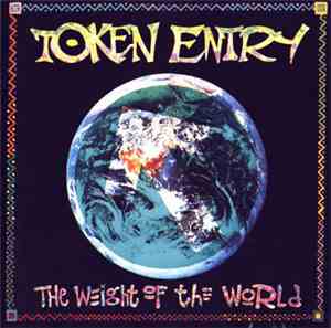 Token Entry - The Weight Of The World