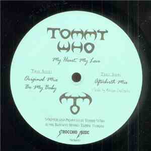 Tommy Who - My Heart, My Love