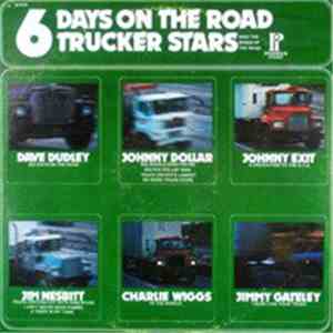 Various - 6 Days On The Road Trucker Stars