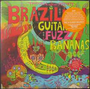 Various - Brazilian Guitar Fuzz Bananas
