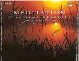 Various - Meditation - Classical Melodies For A Peaceful Mind