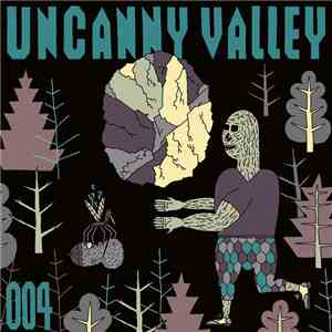 Various - Uncanny Valley 004