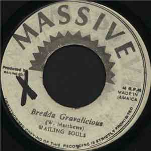 Wailing Souls - Bredda Gravalicious