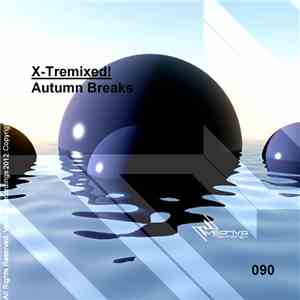X-Tremixed! - Autumn Breaks