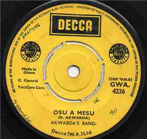 Akwaboa's International Band - Osu A Mesu / Abubu Maba