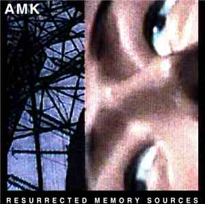 AMK - Resurrected Memory Sources