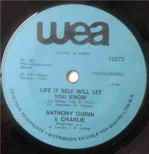 Anthony Quinn - La Misma Vida Te Dirá / Life It Self Will Let You Know
