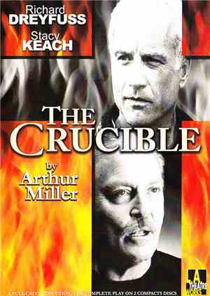 Arthur Miller, Richard Dreyfuss, Stacy Keach - The Crucible
