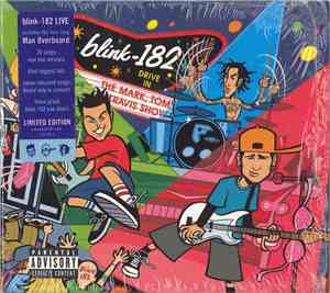 Blink-182 - The Mark, Tom, And Travis Show (The Enema Strikes Back!)