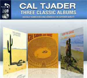 Cal Tjader - Three Classic Albums