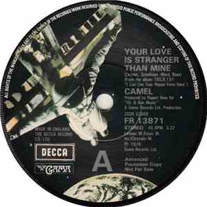 Camel - Your Love Is Stranger Than Mine