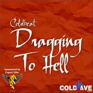 Coldbeat - Dragging To Hell