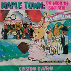 Cristina D'Avena - Maple Town: Un Nido Di Simpatia