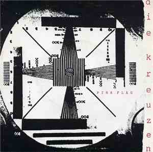 Die Kreuzen - Pink Flag