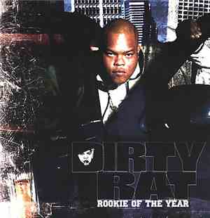 Dirty Rat - Rookie Of The Year