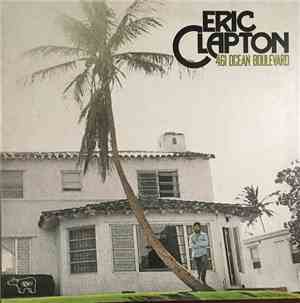 Eric Clapton - 461 Ocean Boulevard
