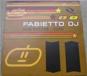 Fabietto DJ - Generation 2000
