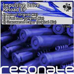 Impulsive Drive - Reload EP