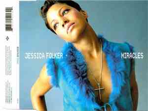 Jessica Folker - Miracles