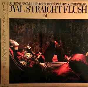 Kenji Sawada - Royal Straight Flush [2] - Selections From Julie Best Hit So ...