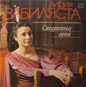 Lydia Zabilyasta - Старинные арии (Old-Time Arias)