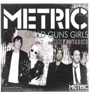 Metric - Gold Guns Girls