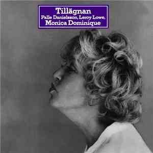 Monica Dominique - Tillägnan