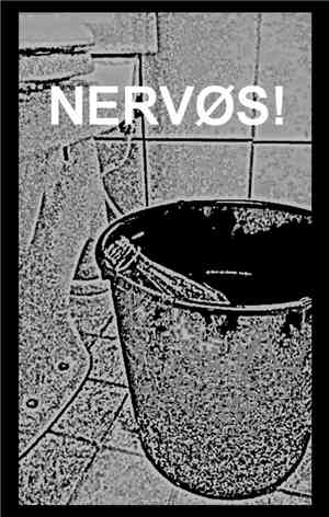 NERVØS! - Tired