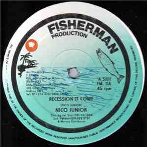 Nico Junior - Recession It Come / Some Gal Can't Butterfly
