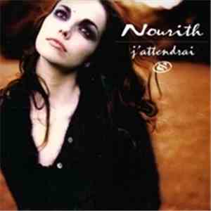 Nourith - J'Attendrai