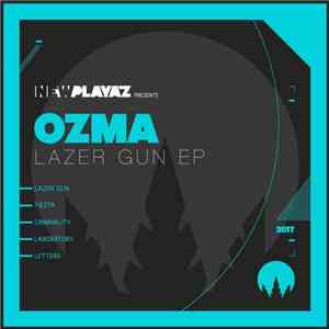 Ozma  - Lazer Gun EP
