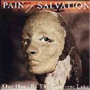 Pain Of Salvation - One Hour By The Concrete Lake