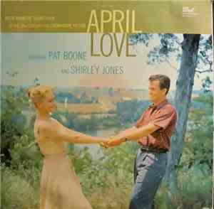 Pat Boone, Lionel Newman, Shirley Jones  - April Love