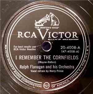 Ralph Flanagan And His Orchestra - I Remember The Cornfields / Beautiful