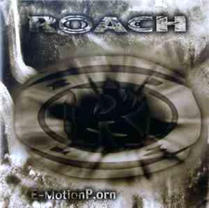 Roach  - E-Motion P.orn
