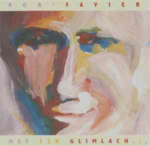 Rob Favier - Met Een Glimlach...
