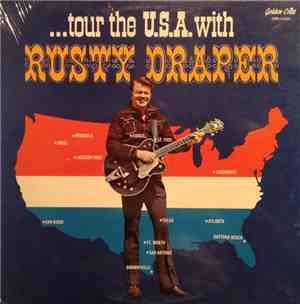 Rusty Draper - Tour The U.S.A. With Rusty Draper