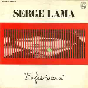 Serge Lama - Enfadolescence