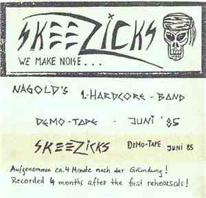 Skeezicks - We Make Noise...