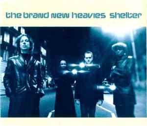 The Brand New Heavies - Shelter