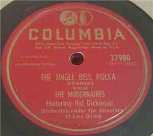The Modernaires - Jingle Bell Polka / Whistler