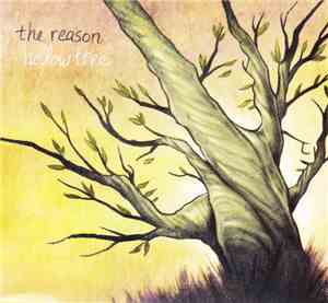 The Reason  - Hollow Tree