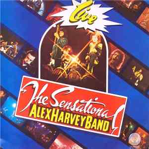 The Sensational Alex Harvey Band - Live