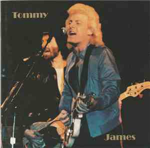 Tommy James - Discography: Deals & Demos '74 - '92