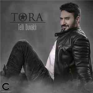 Tora - Telli Duvaklı